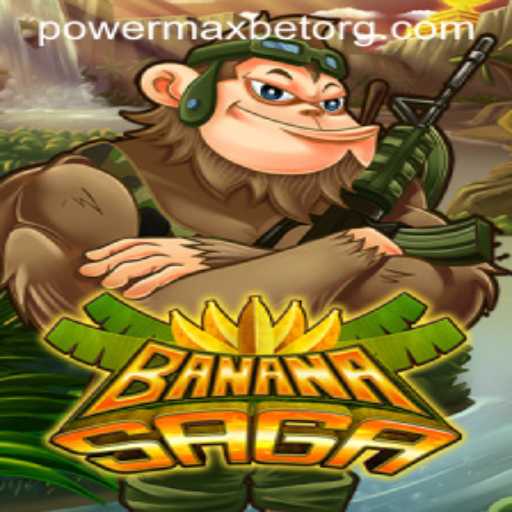 Exploring the Exciting World of BananaSaga: Unleashing PowerMaxBet